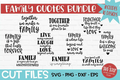 Family Quotes SVG Bundle | Heartfelt Family Sayings | 20 Design Cut File Bundle | Cricut Silhouette Ready SVG The SVG Stop 