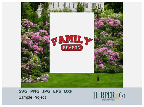 Family Season SVG PNG Cut EPS File SVG HarperNCo 