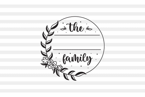 Family Sign SVG, Monogram SVG SVG CraftLabSVG 