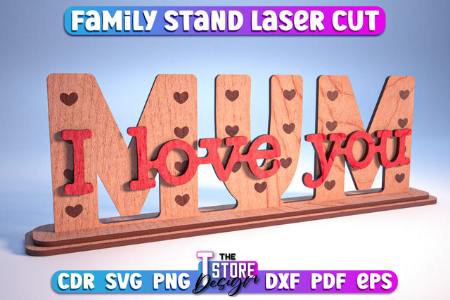 Family Stand | 3D Stand Design | Home Decor | Family Design | CNC File SVG The T Store Design 