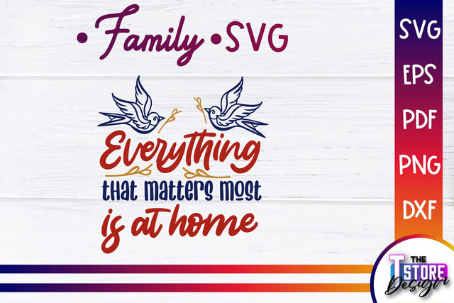 Family SVG | Family Quotes Design | Print SVG v.1 SVG The T Store Design 
