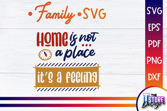 Family SVG | Family Quotes Design | Print SVG v.1 SVG The T Store Design 