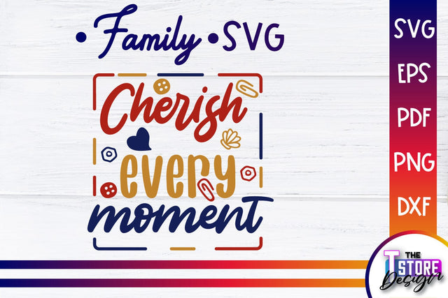 Family SVG | Family Quotes Design | Print SVG v.1 SVG The T Store Design 