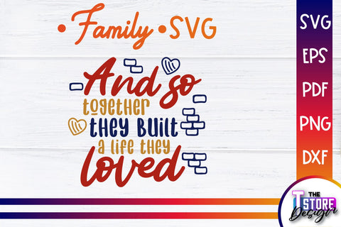 Family SVG | Family Quotes Design | Print SVG v.1 SVG The T Store Design 