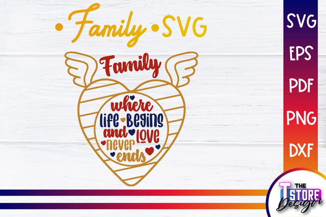 Family SVG | Family Quotes Design | Print SVG v.1 SVG The T Store Design 