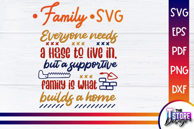 Family SVG | Family Quotes Design | Print SVG v.1 SVG The T Store Design 