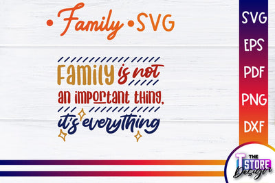 Family SVG | Family Quotes Design | Print SVG v.1 SVG The T Store Design 