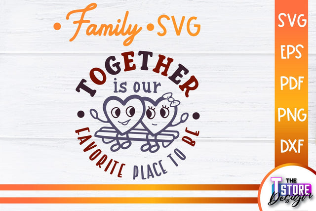 Family SVG | Family Quotes Design | Print SVG v.2 SVG The T Store Design 