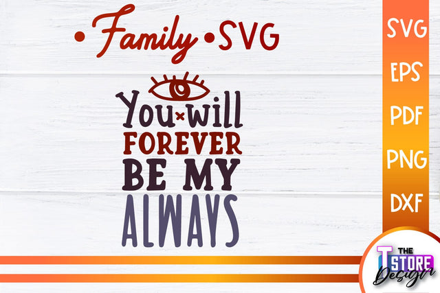 Family SVG | Family Quotes Design | Print SVG v.2 SVG The T Store Design 