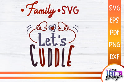 Family SVG | Family Quotes Design | Print SVG v.2 SVG The T Store Design 