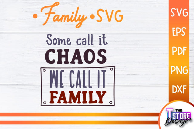 Family SVG | Family Quotes Design | Print SVG v.2 SVG The T Store Design 