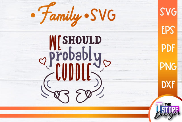 Family SVG | Family Quotes Design | Print SVG v.2 SVG The T Store Design 