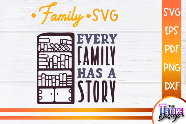 Family SVG | Family Quotes Design | Print SVG v.2 SVG The T Store Design 