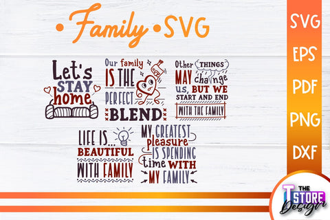 Family SVG | Family Quotes Design | Print SVG v.2 SVG The T Store Design 