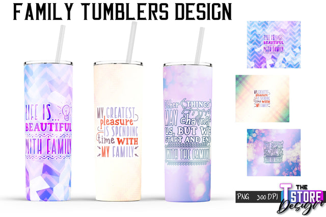 Family Tumblers Wrap | PNG File | 300 DPI | Family Quotes PNG v.2 Sublimation The T Store Design 