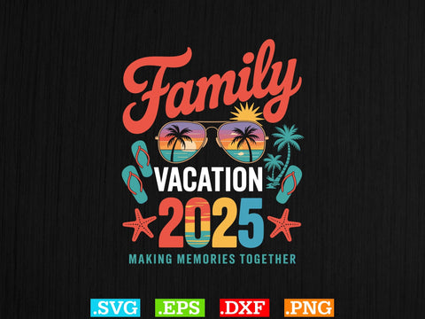 Family Vacation 2025 Shirt Shirt, Beaches Love Me Svg, Family Vacation Svg SVG Creativeart88 