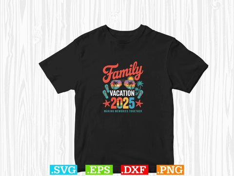 Family Vacation 2025 Shirt Shirt, Beaches Love Me Svg, Family Vacation Svg SVG Creativeart88 