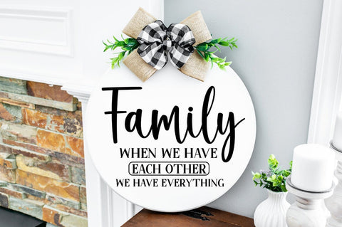 Family when we have each SVG Design SVG Designangry 