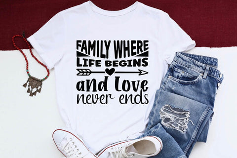 Family where life begins and love never ends SVG Angelina750 