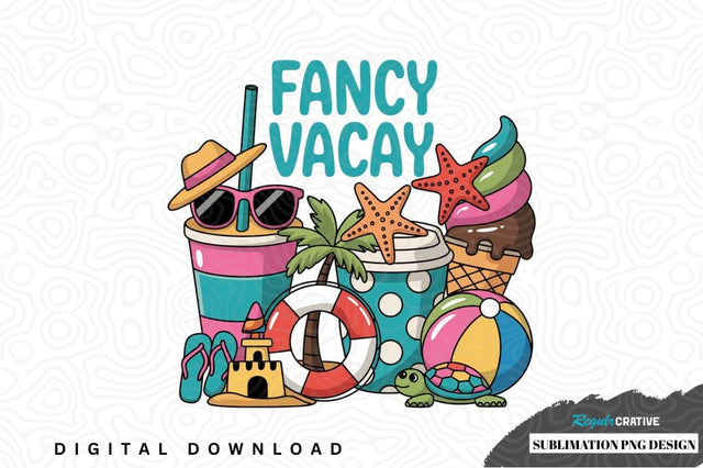 Fancy vacay sublimation png design Sublimation Regulrcrative 