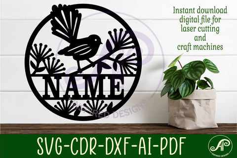Fantail bird name sign svg laser SVG APInspireddesigns 