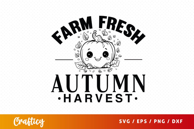 Farm fresh autumn harvest SVG Design SVG Designangry 