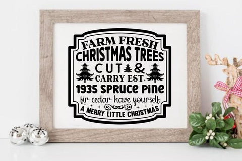 Farm fresh christmas trees cut & carry est 1935 spruce pine fir cedar have yourself a merry little christmas SVG Angelina750 