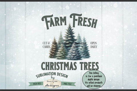 Farm Fresh Christmas Trees Sublimation Design | Vintage Sign PNG Sublimation Ewe-N-Me Designs 