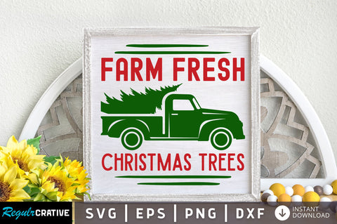 Farm fresh christmas trees svg design SVG Regulrcrative 