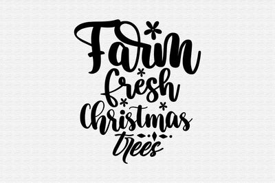 Farm Fresh Christmas Trees SVG orpitasn 