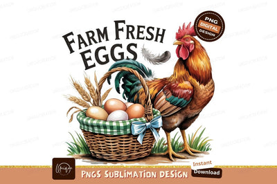 Farm Fresh Eggs Rooster And Basket Sublimation Designangry 