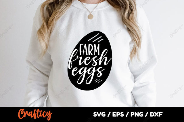 Farm fresh eggs SVG Design SVG Designangry 