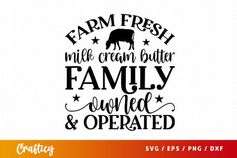 Farm fresh milk cream butter family owned and operated SVG Design SVG Designangry 