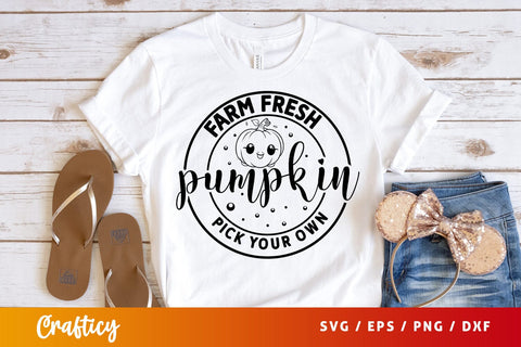 Farm fresh pumpkin pick your own svg Design SVG Designangry 