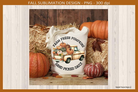 Farm Fresh Pumpkins Hand Picked Daily, Beige Country Truck, Sublimation Png, Digital Download Sublimation Keepsake Treasures Designs LLC. 