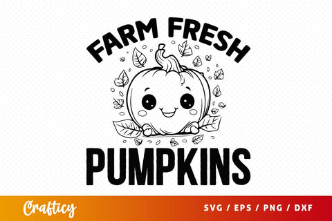 Farm fresh pumpkins svg Design SVG Designangry 
