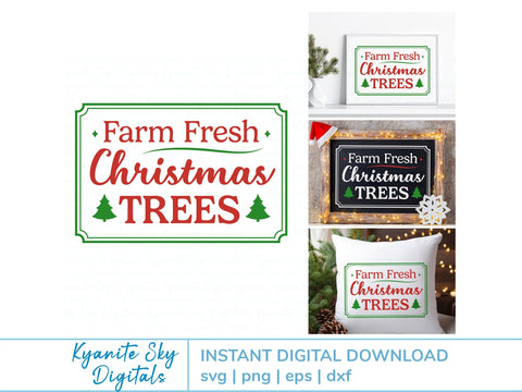 Farm Fresh Trees Christmas Sign SVG cut file SVG Kyanite Sky Digitals 