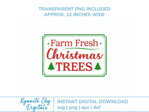 Farm Fresh Trees Christmas Sign SVG cut file SVG Kyanite Sky Digitals 