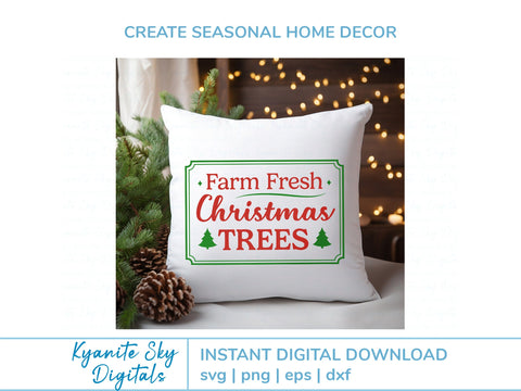 Farm Fresh Trees Christmas Sign SVG cut file SVG Kyanite Sky Digitals 