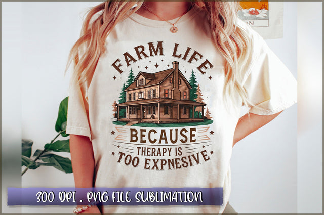 Farm life because therapy is too expensive Sublimation Sublimation Shetara Begum 