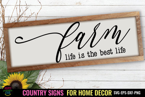 Farm Life I Country Signs Home Decor SVG I Farm Sign SVG SVG Happy Printables Club 