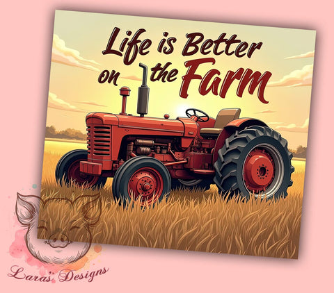 Farm Life Tumbler, Rustic Ranch PNG, Barn Drinkware, Life is Better on the Farm Design, Country Living Tumbler, Farmhouse Decor, Agricultural Gift Sublimation Lara' s Designs 