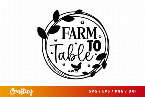 Farm to table SVG Design SVG Designangry 