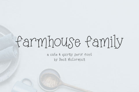 Farmhouse Family Serif Font Font Beck McCormick 