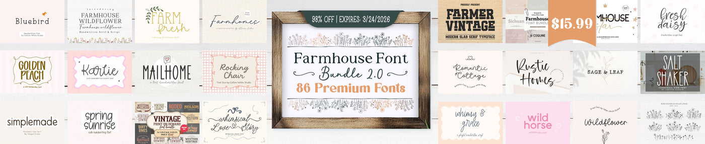 Farmhouse Font Bundle 2.0 | 98% off [Reg. $1000]
