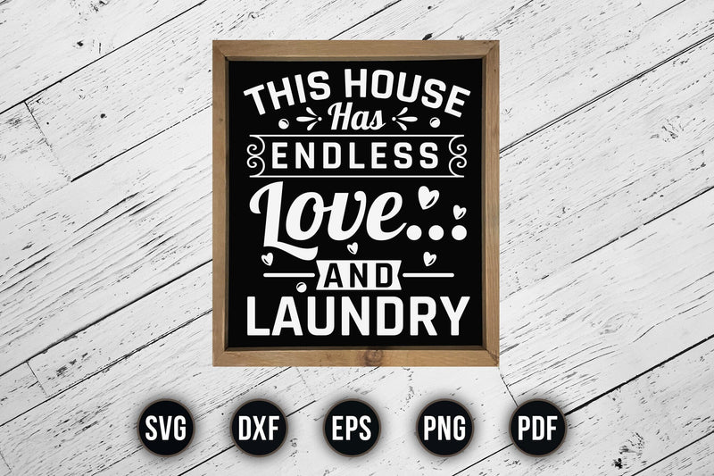 Farmhouse Laundry Room Sayings Sign SVG - So Fontsy