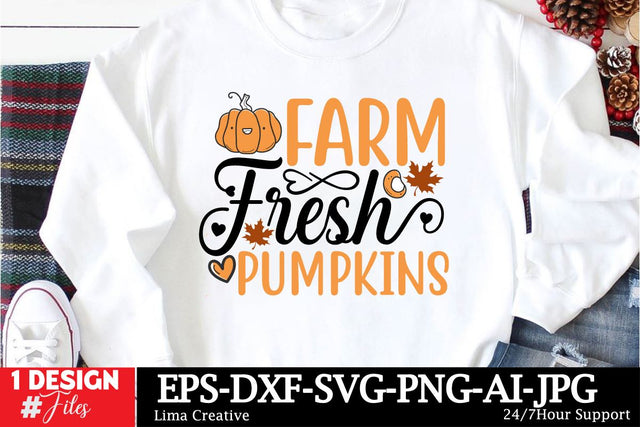 Farms fresh Pumpkins SVG Cut File, Autumn Sublimation PNG, Autumn SVG quotes, Autumn T-shirt Design, Fall SVG Cut File, Fall Sublimation SVG Insomnia Std 