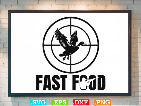 Fast Food Deer Hunting SVG, Duck Hunting SVG, Duck Hunting SVG, Hunting Season SVG SVG Creativeart88 