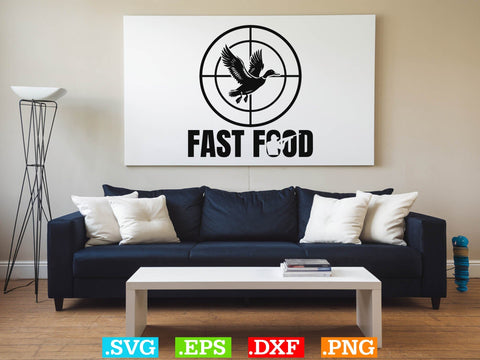 Fast Food Deer Hunting SVG, Duck Hunting SVG, Duck Hunting SVG, Hunting Season SVG SVG Creativeart88 