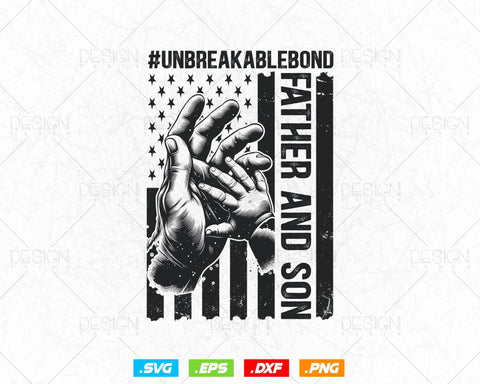 Father and Son Unbreakable Bond Fathers Day Svg, 4th of July USA American Flag Patriotic Vintage Png T shirt Design Gifts, Instant Download SVG DesignDestine 